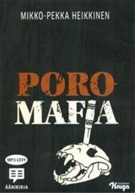 Poromafia (Mikko-Pekka Heikkinen), kirja