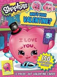Shopkins Who's Your Valentine? (Sizzle Press), kirja