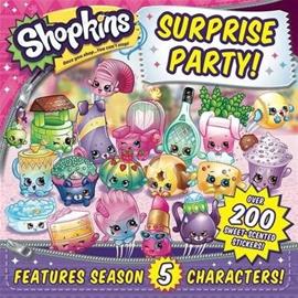 Shopkins Surprise Party! (Sizzle Press), kirja
