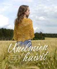 Unelmien huivit (Pirjo Iivonen), kirja