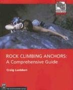 Rock Climbing Anchors: A Comprehensive Guide (Craig Luebben), kirja