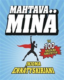 Mahtava minä, kirja