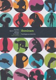Ihminen Fysiologia ja anatomia , kirja