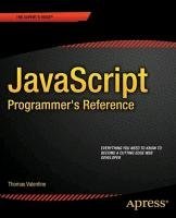 JavaScript Programmer's Reference (Valentine, Thomas Reid, Jonathan), kirja