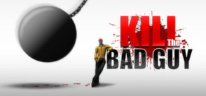 Kill The Bad Guy, PC-peli – kuva 1/8