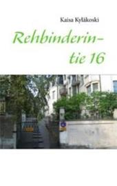 Rehbinderintie 16 (Kaisa Kyläkoski), kirja