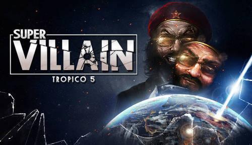 Tropico 5 - Supervillain (DLC), PC-peli – kuva 1/8