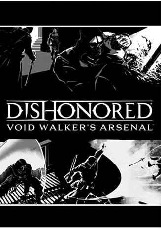 Dishonored: Void Walker's Arsenal (lisäosa), PC-peli