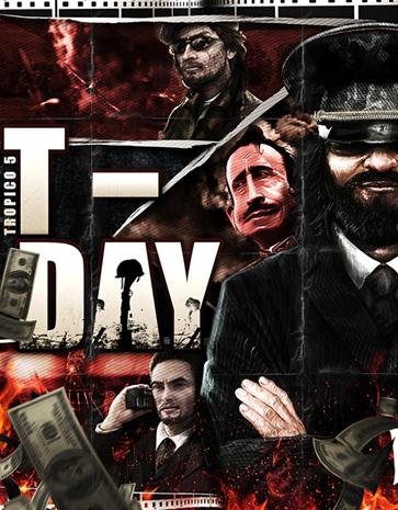 Tropico 5 - T-Day (DLC), PC-peli