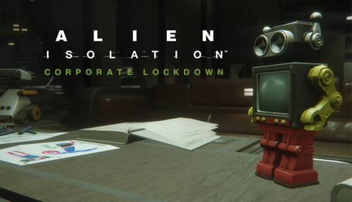 Alien: Isolation - Corporate Lockdown (DLC), PC-peli