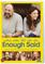 Enough Said, elokuva – kuva 6