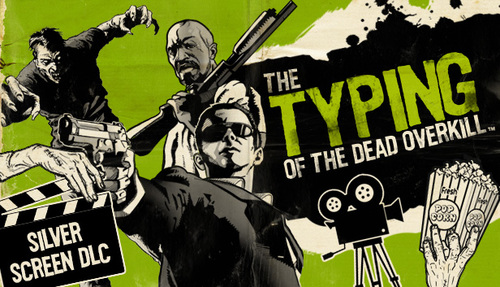 Typing of the Dead: Overkill - Silver Screen, PC-peli