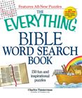 The Everything Bible Word Search Book - 150 fun and inspirational puzzles (Charles Timmerman), kirja 9781598697988