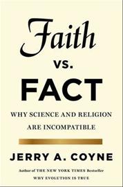 Faith versus Fact (Jerry A. Coyne), kirja