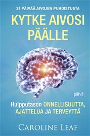 Kytke aivosi päälle (Leaf Caroline Johanna Hartikainen (suom.)), kirja