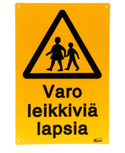 Varo leikkiviä lapsia, kyltti