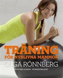 Träning för nyblivna mammor (Olga Rönnberg), kirja