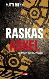 Raskas askel : kertomus juoksijan synnystä (Matti Riekki), kirja