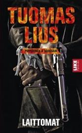 Laittomat (Tuomas Lius), kirja