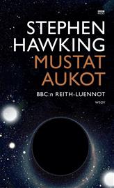 Mustat aukot : BBC:n Reith-luennot, kirja