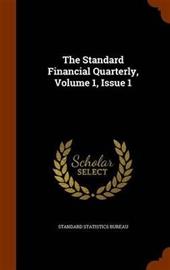 The Standard Financial Quarterly, Volume 1, Issue 1 (Standard Statistics Bureau), kirja
