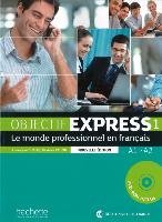 Objectif Express 01. Livre de l'élève + DVD-ROM (Dubois, Anne-Lyse Tauzin, Béatrice), kirja