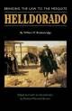 Helldorado - Bringing the Law to the Mesquite (Breakenridge, William M. Brown, Richard Maxwell), kirja