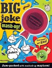 Big Joke MASH-Up (Editors of Make Believe Ideas), kirja
