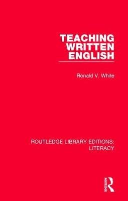 Teaching Written English (Ronald V. White), kirja