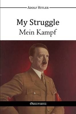 My Struggle - Mein Kampf (Adolf Hitler), kirja