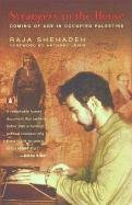 Strangers in the House - Coming of Age in Occupied Palestine (Raja Shehadeh), kirja