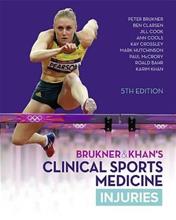 BRUKNER & KHAN'S CLINICAL SPORTS MEDICINE: INJURIES, VOL. 1, kirja