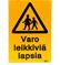 Varo leikkiviä lapsia, kyltti – kuva 6