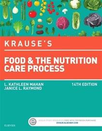 Krause's Food & the Nutrition Care Process (Mahan, L. Kathleen Raymond, Janice L), kirja
