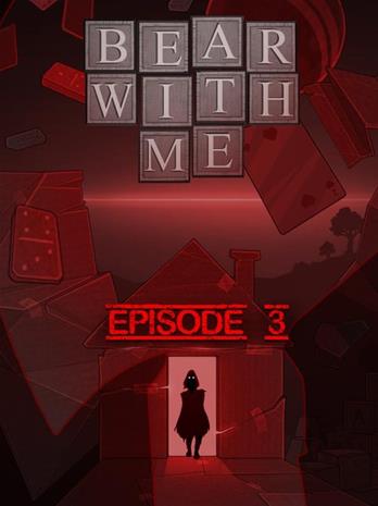Bear With Me - Episode Three, PC -peli