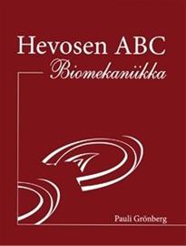 Hevosen ABC : biomekaniikka (Pauli Gr, kirja