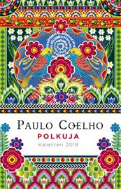Polkuja. Kalenteri 2019 (Paulo Coelho), kirja