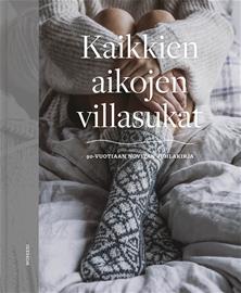 Kaikkien aikojen villasukat : 90-vuotiaan Novitan juhlakirja, kirja