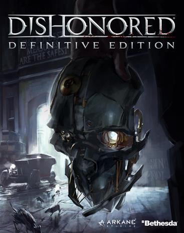 Dishonored: Definitive Edition, PC-peli