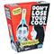 Don't Lose Your Cool, seurapeli – kuva 1
