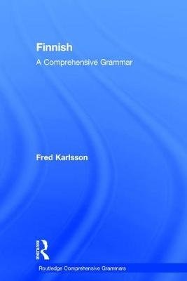 Finnish - A Comprehensive Grammar (Fred Karlsson), kirja