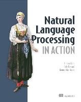 Natural Language Processing in Action - Understanding, analyzing, and generating text with Python, kirja