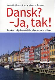 Dansk? - Ja, tak! tanskaa pohjoismaalaisille - dansk for nordboer, kirja