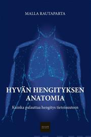 Hyvän hengityksen anatomia (Malla Rautaparta), kirja