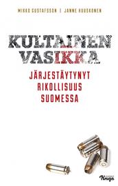 Kultainen vasikka (Mikko Gustafsson Janne Huuskonen), kirja