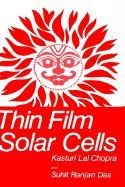 Thin Film Solar Cells (Chopra, K. L. Das, S. R.), kirja