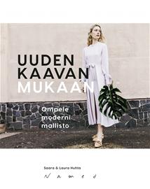 Uuden kaavan mukaan (Laura Huhta Saara Huhta), kirja