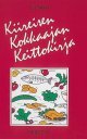 Kiireisen kokkaajan keittokirja