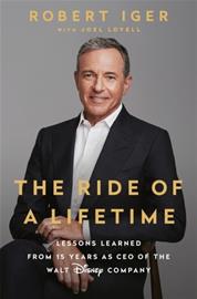 The Ride of a Lifetime (Robert Iger), kirja