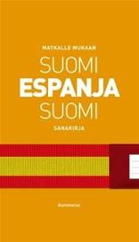 Matkalle Mukaan: Suomi-espanja-Suomi (Karhunmaa Kamilla, Virtanen Mikko, Pouttu Päivi), kirja